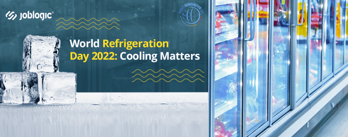 World Refrigeration Day 2022 – Cooling matters!