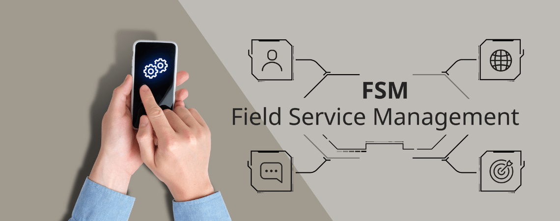 What are the Benefits of Implementing Field Service Management Software in Your Business?